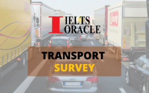 IELTS Listening-Transport Survey