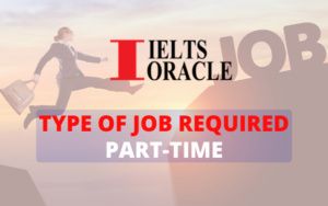 IELTS Listening-Type of job required: Part-time