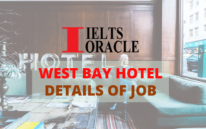 IELTS Listening-West Bay Hotel-details of job