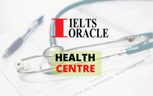 IELTS Listening-Health Centers