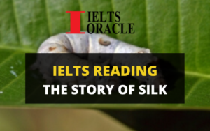 Ielts Reading-The story of silk