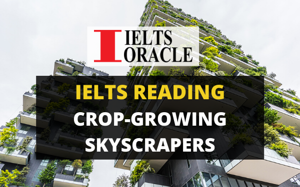 Ielts Reading-Crop-growing Skyscrapers |  IELTS reading Crop-growing Skyscrapers with answers