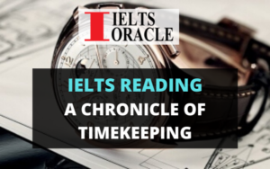 Ielts Reading- A Chronicle of Timekeeping