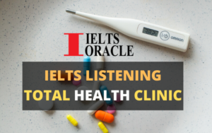 Ielts Listening-TOTAL HEALTH CLINIC