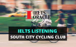 IELTS Listening South city cycling club
