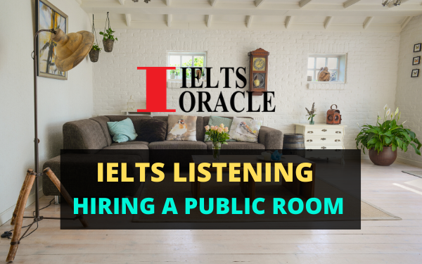 IELTS Listening Hiring a Public Room | cambridge 11 listening test 1